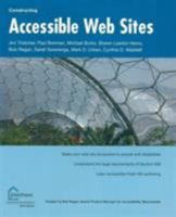 Accessible Websites (Constructing): Section 508 and Beyond 1590591488 Book Cover