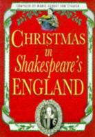 Christmas in Shakespeare's England 0750917199 Book Cover