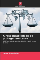 A responsabilidade de proteger em causa (Portuguese Edition) 620716508X Book Cover