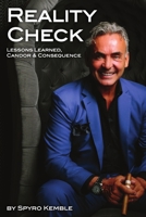 Reality Check: Lessons Learned, Candor and Consequence. 1986609782 Book Cover