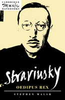 Stravinsky: Oedipus Rex 0521407788 Book Cover