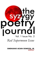 The Syzygy Poetry Journal: Vol. 1 Issue No. 2 B0F2G4DKWW Book Cover