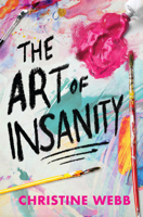 The Art of Insanity 1682634574 Book Cover