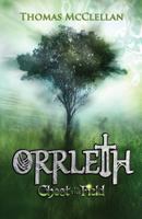 Orrleth: Ghost in the Field 1523335157 Book Cover