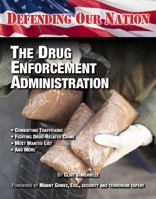 The Drug Enforcement Administration 1422237656 Book Cover