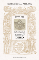 El Libro del Deseo - Sefer Hajeshek 8411723852 Book Cover