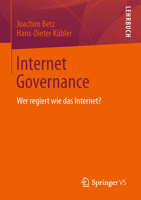 Internet Governance: Wer regiert wie das Internet? 353119240X Book Cover