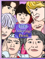 BTS Coloring Book: Amazing Coloring Book For ARMYs and BTS lovers, Big Coloring Pages for Relaxation and Stress Relief. B083XRCD1K Book Cover