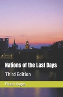 Nations of the Last Days: Third Edition B08VYMSPT3 Book Cover