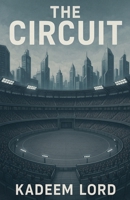 The Circuit B0FDFHP54H Book Cover