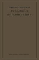 Die Fabrikation Der Feuerfesten Steine 1161088423 Book Cover