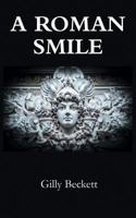 A Roman Smile 1785077457 Book Cover