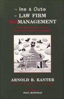 The Ins and Outs of Law Firm Mismanagement: A Behind-The-Scenes Look at Fairweather, Winters & Sommers 0945774249 Book Cover