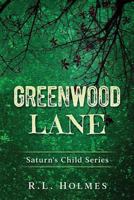 Greenwood Lane 1979389497 Book Cover