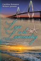 Love in the Lowcountry A Vacation Edition B0DYWK18TW Book Cover