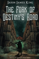 Fork of Destiny's Road B0FSHQ7Q9G Book Cover