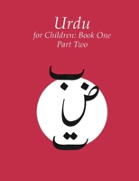 Urdu for Children: Bk. 1, v. 2 (Urdu for Children) 0773516212 Book Cover