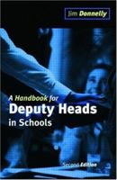 A Handbook for Deputy Heads in Schools 0749428775 Book Cover