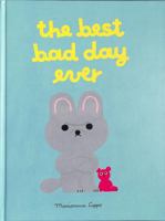 The Best Bad Day Ever 0711283338 Book Cover