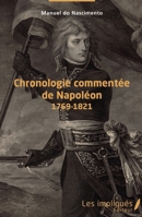 Chronologie commentée de Napoléon: 1769-1821 (French Edition) 2343216355 Book Cover