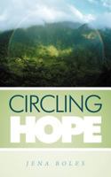 Circling Hope 1462401953 Book Cover