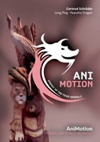 AniMotion, Energy of the four animals: Fitness & Power Workout 3752897791 Book Cover