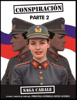 Conspiración Parte 2 -Saga Cabale (Spanish Edition) B0H7STLXST Book Cover