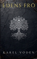Edens frö (Swedish Edition) B0GPC4XWWD Book Cover