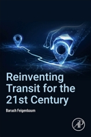 Reinventing Transit for the 21st Century 0443276900 Book Cover