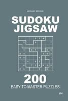 Sudoku Jigsaw - 200 Easy to Master Puzzles 9x9 1986995852 Book Cover