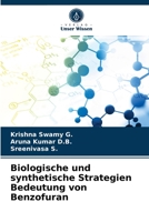 Biologische und synthetische Strategien Bedeutung von Benzofuran 6203138258 Book Cover