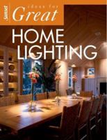 Ideas for Great Home Lighting 037601315X Book Cover