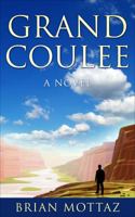 Grand Coulee: A Novel 0997645415 Book Cover