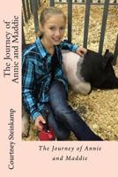 The Journey of Annie and Maddie 1986882330 Book Cover