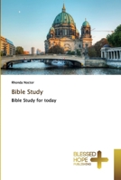 Bible Study: Bible Study for today 6137848760 Book Cover