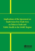Implications of Safta on Tobacco Trade and Public Health in the Saarc Region 9290223162 Book Cover