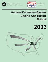 GES Coding and Editing Manual-2003 1493746391 Book Cover