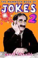 The Mammoth Book of Jokes 2 1780334842 Book Cover