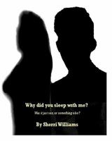 Why did you sleep with me? 1440407762 Book Cover