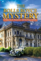 The Rolls Royce Mystery: A Malcolm Priestly Detective Novel 168903419X Book Cover