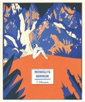 Le miroir de Mowgli 1940398339 Book Cover