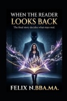 When the readers look back (The Archive of Possible Lives) B0H414N8ZZ Book Cover