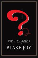 What I've Learnt ...and What I Was Secretly Thinking Behind Their Backs 2014: 2014 Edition 1500100846 Book Cover
