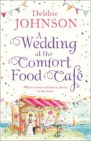 A Wedding at the Comfort Food Cafe 000838665X Book Cover