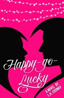 Happy-Go-Lucky 1686273142 Book Cover