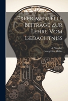 Experimentelle Beiträge Zur Lehre Vom Gedächtniss 1021632406 Book Cover