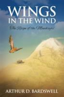 Wings in the Wind: The Reign of the Mawh'eyri 1944187146 Book Cover