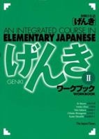 Genki II: An Integrated Course in Elementary Japanese - Workbook 4789010023 Book Cover