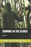 Demons in the Closet 1980569517 Book Cover
