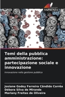 Temi della pubblica amministrazione: partecipazione sociale e innovazione: Innovazione nella gestione pubblica (Italian Edition) B0CJSTWSTM Book Cover